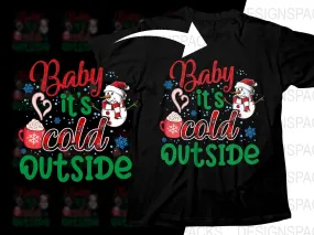 Baby It's Cold Outside Christmas Themed Png Digital Download