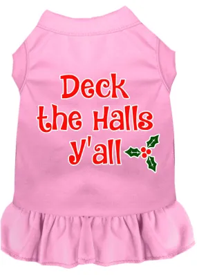 Deck The Halls Y'all Screen Print Dog Dress Light Pink Xxxl